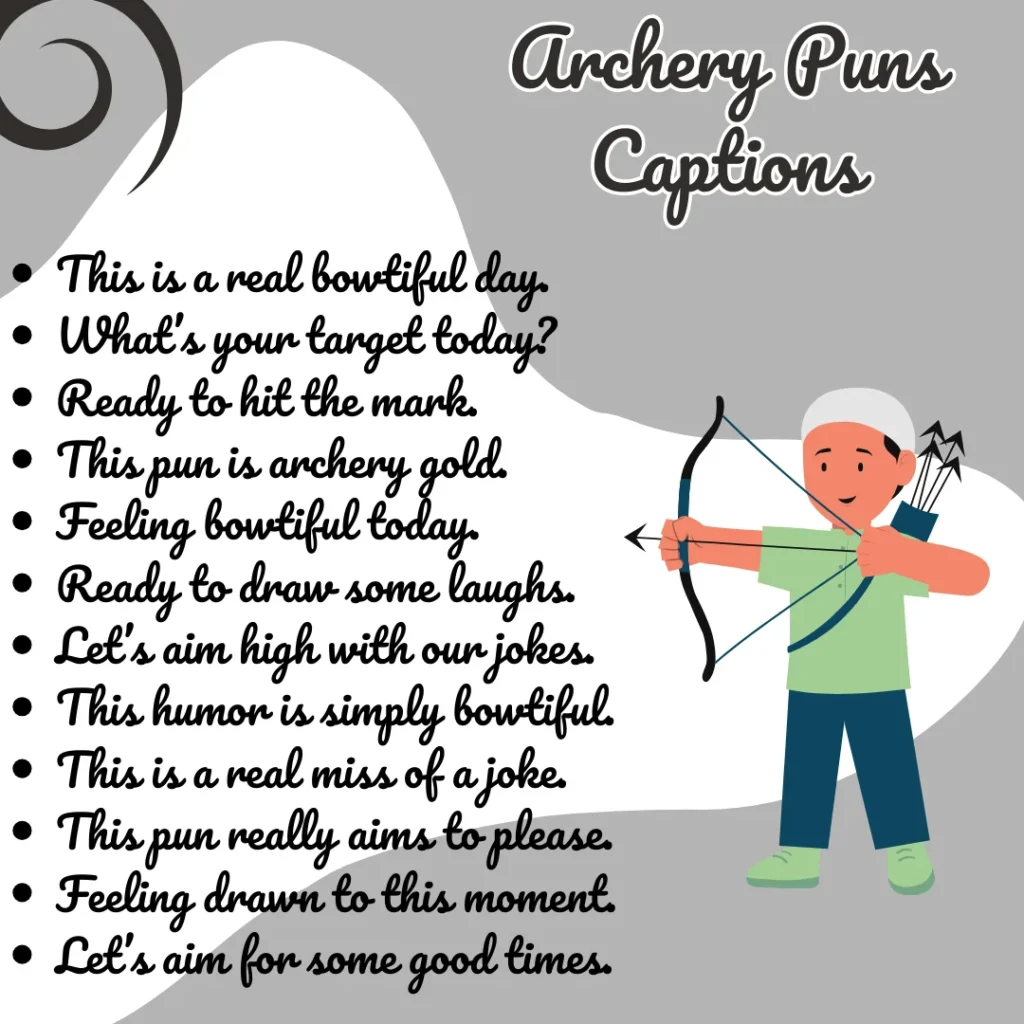 Archery Puns Captions