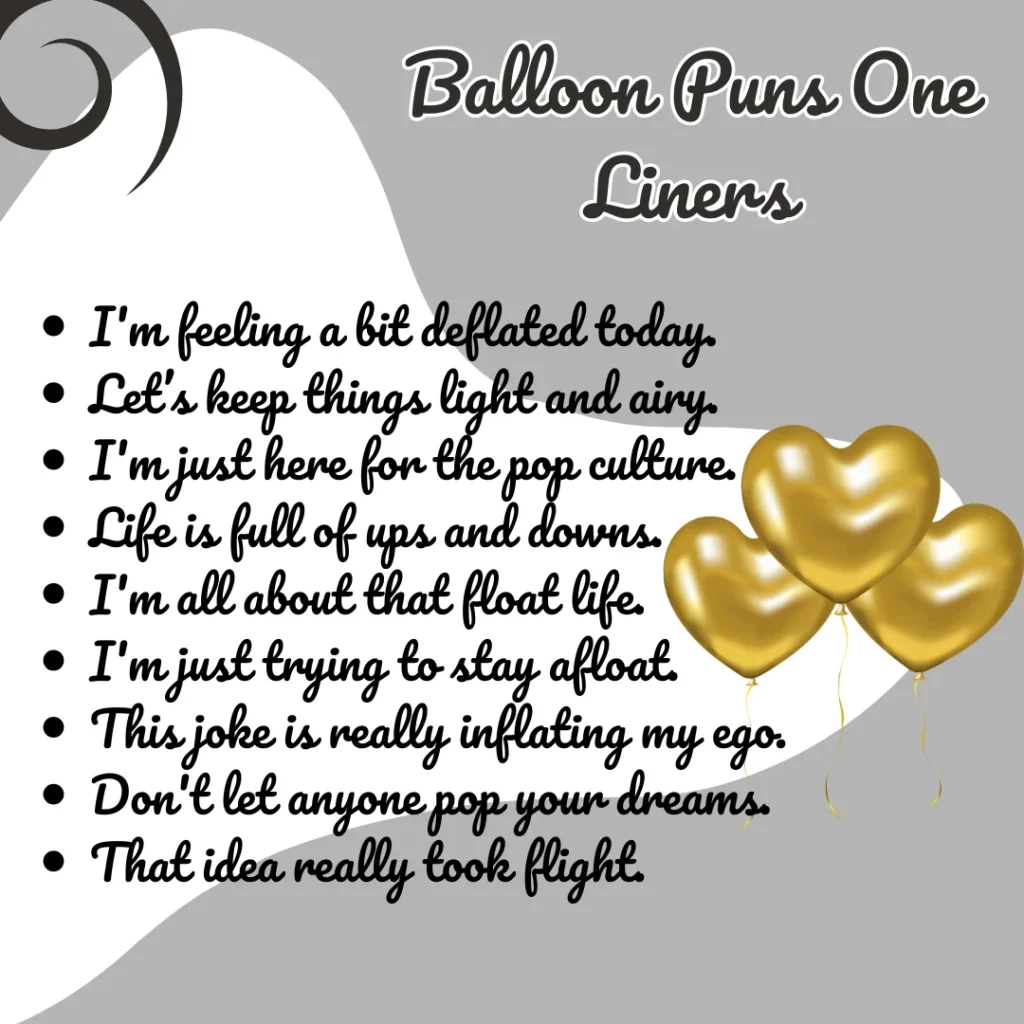 Balloon Puns One Liners