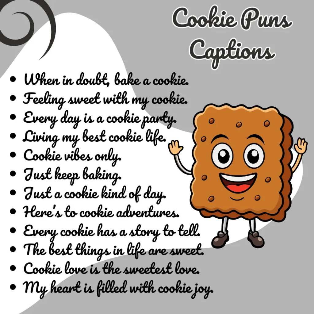 Cookie Puns Captions