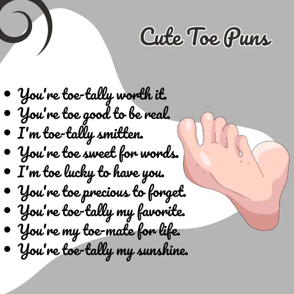 Cute Toe Puns