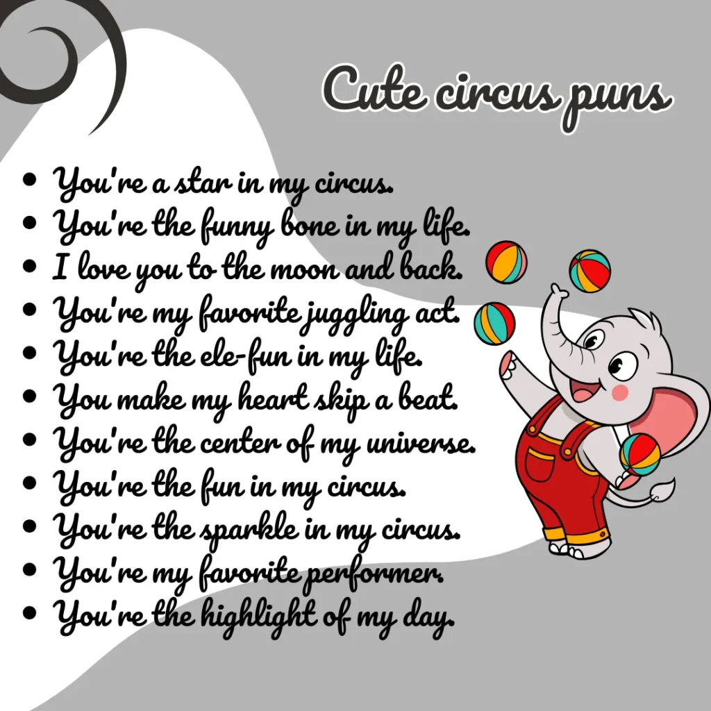 Cute circus puns