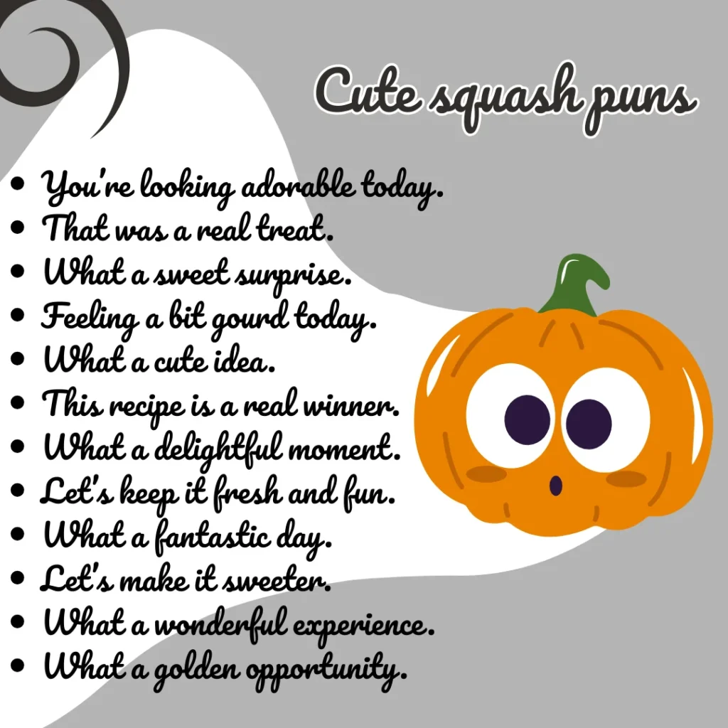Cute squash puns