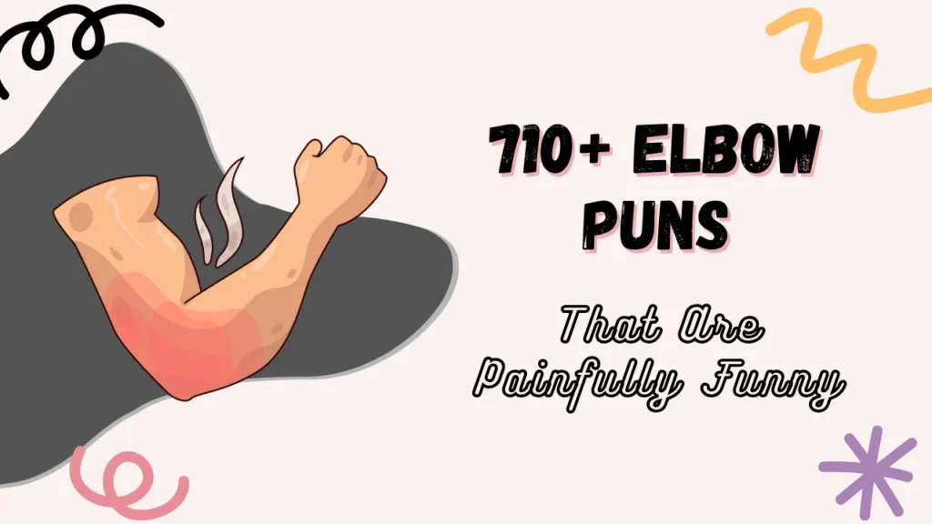 Elbow puns