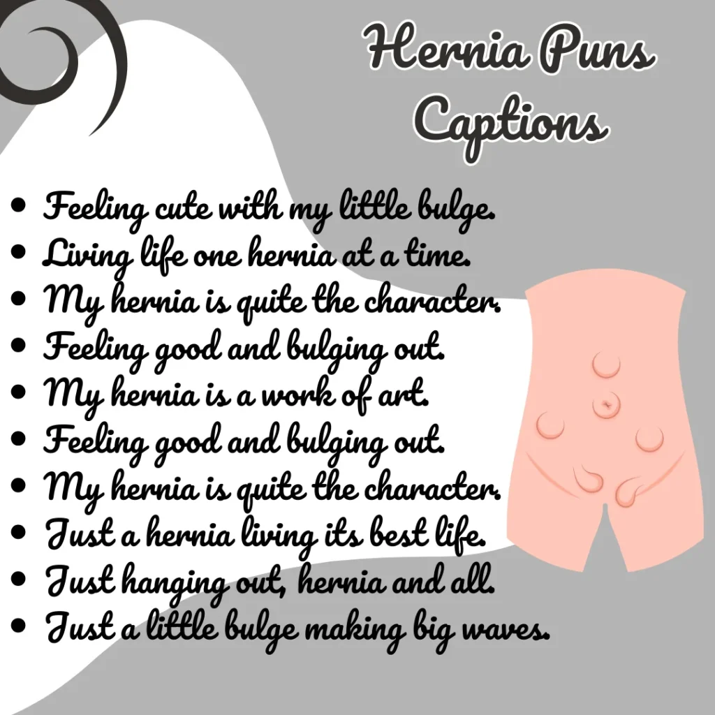 Hernia Puns Captions