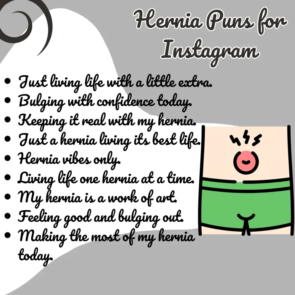 Hernia Puns for Instagram