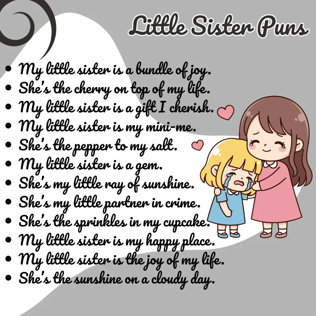 Little Sister Puns