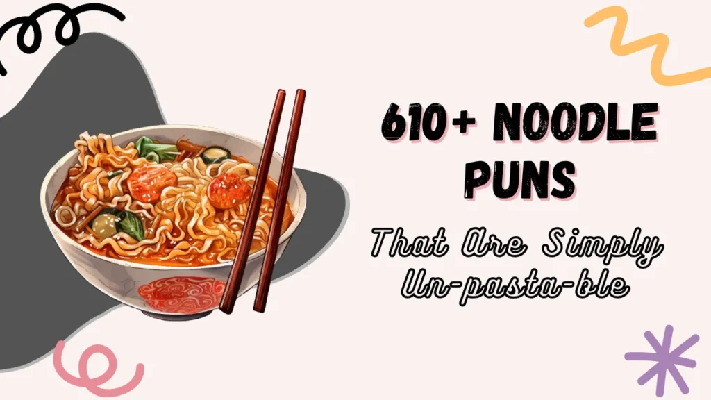 Noodle Puns