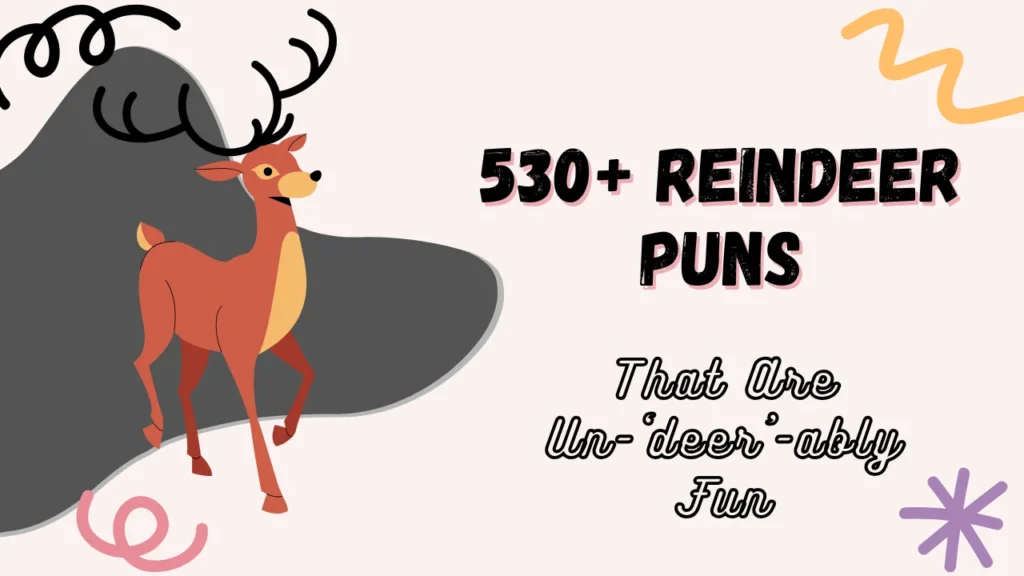 Reindeer puns