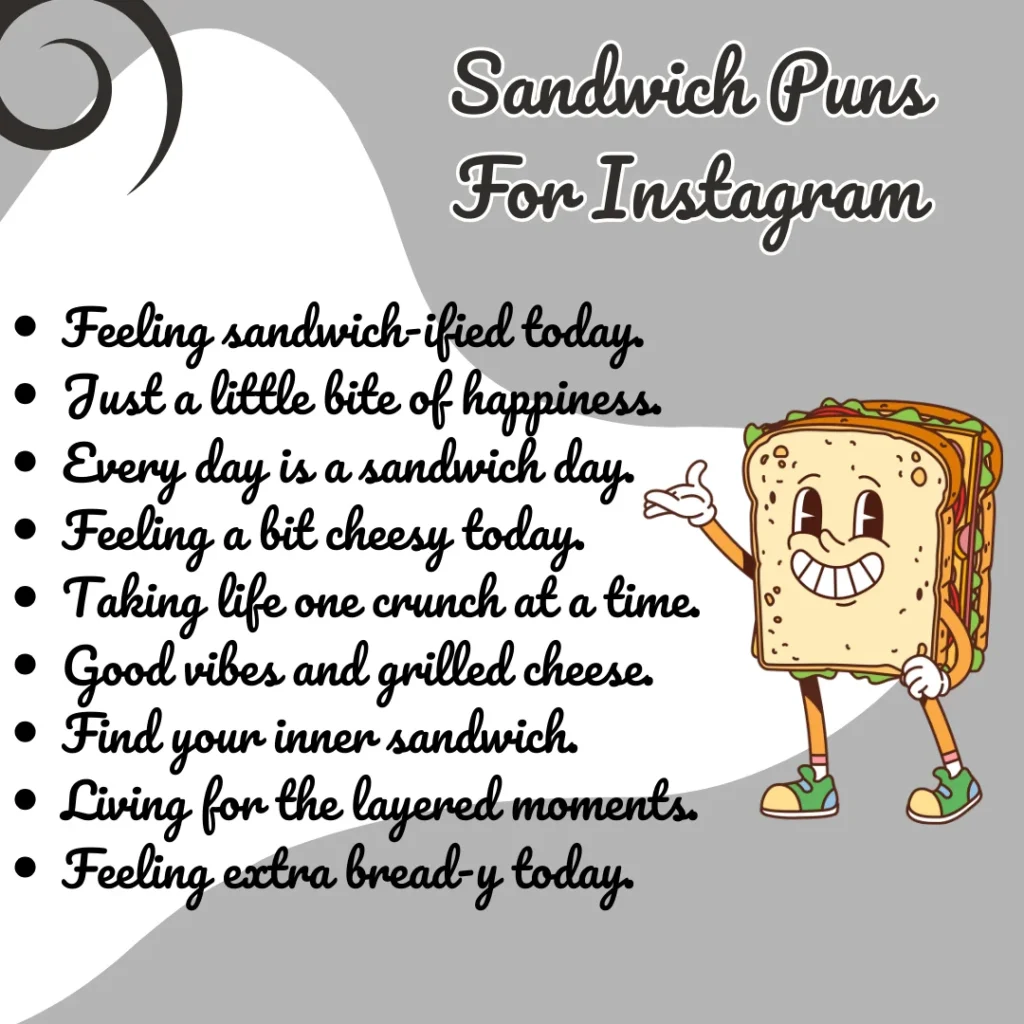 Sandwich Puns For Instagram