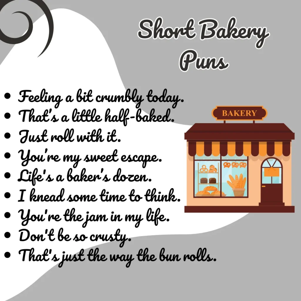 Short bakery puns