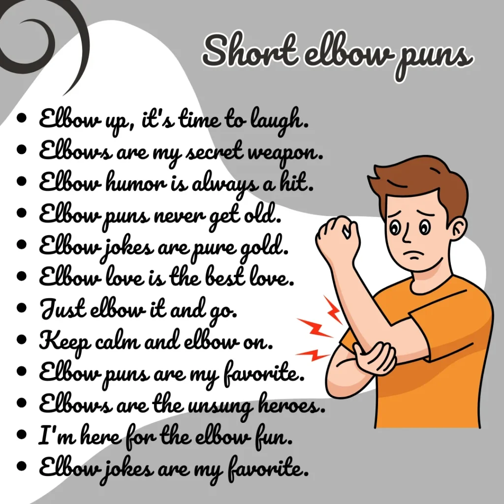 Short elbow puns