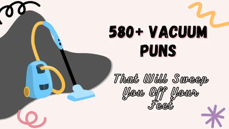 Vacuum Puns
