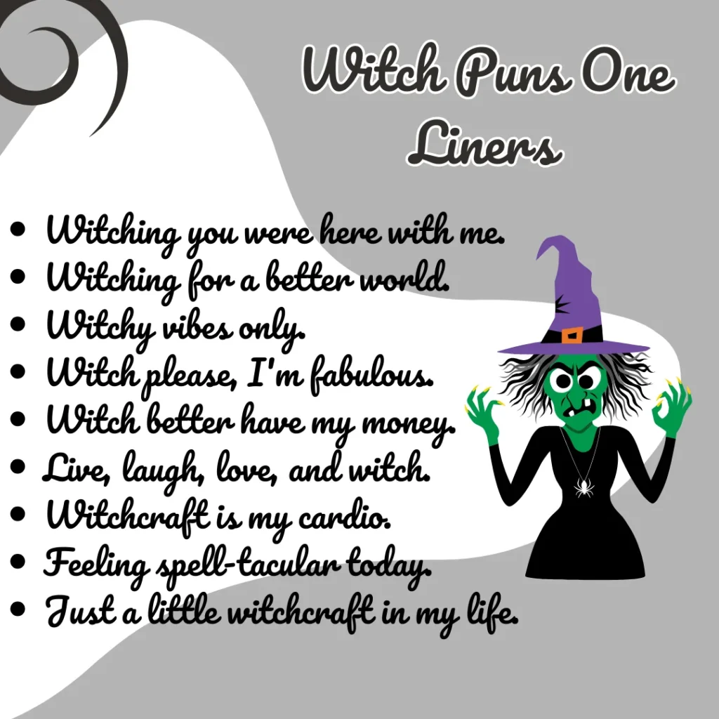 Witch Puns One Liners