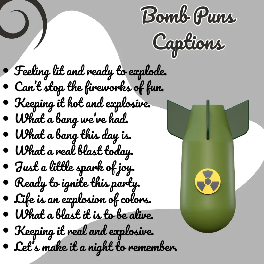 Bomb puns captions