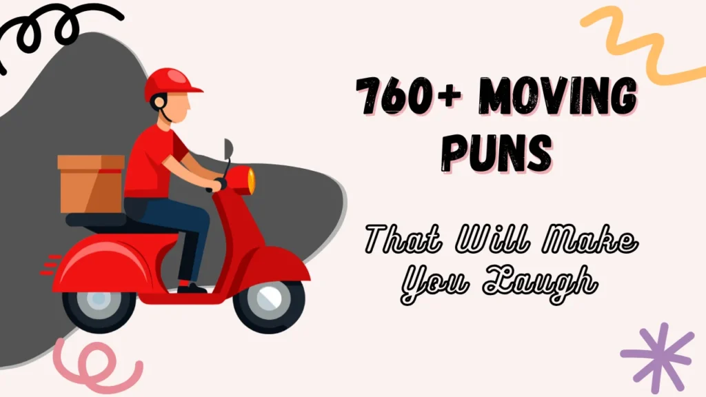 moving puns
