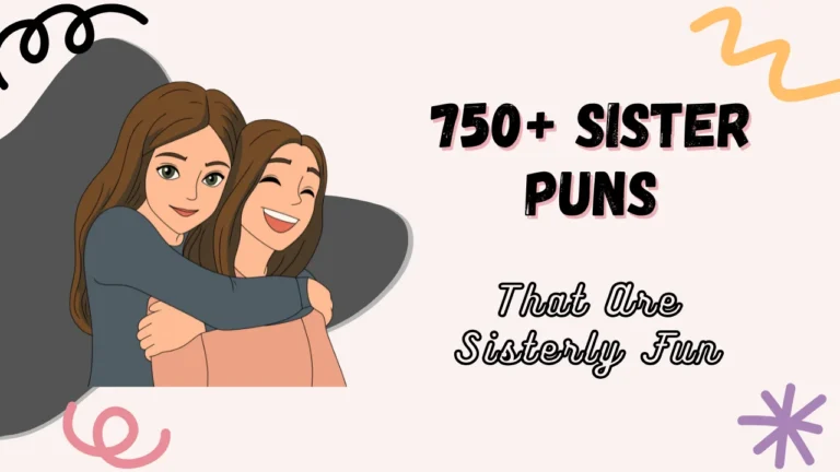 sister puns