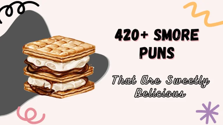 smore puns