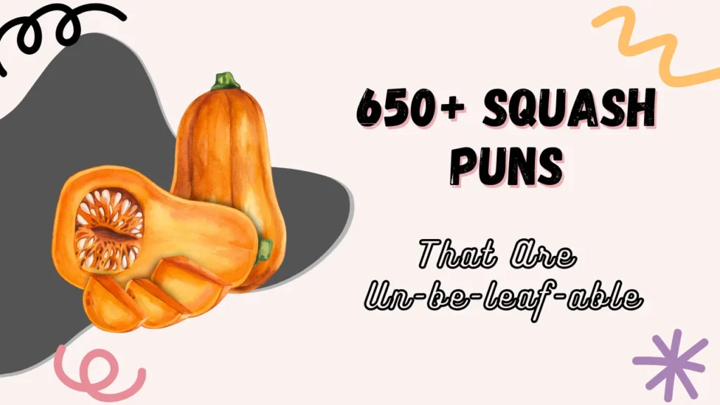 squash puns