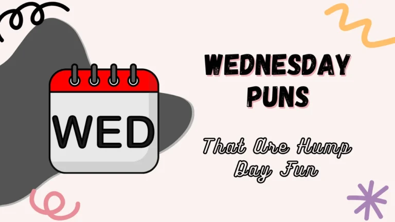 wednesday puns