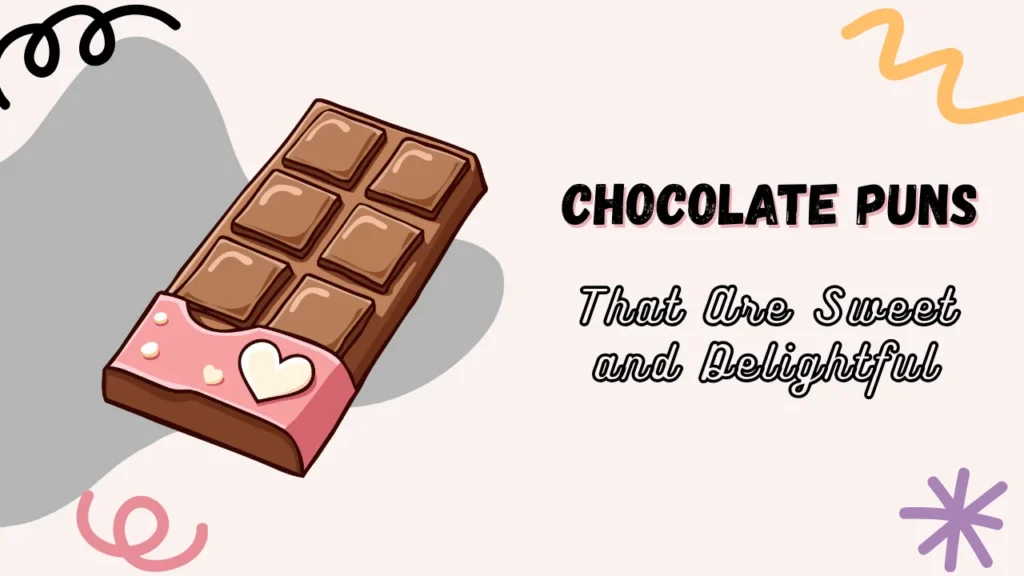 Chocolate Puns