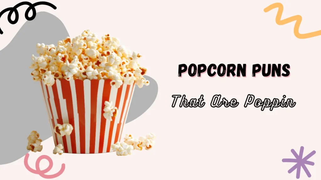 Popcorn Puns