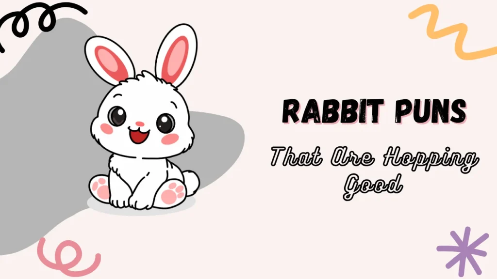 Rabbit Puns