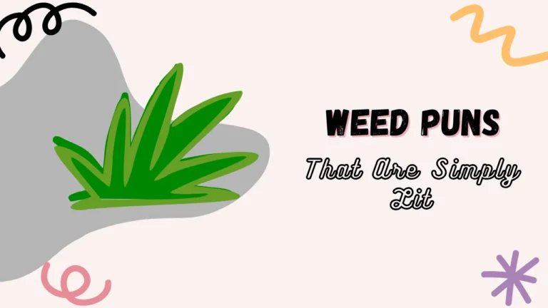 Weed Puns